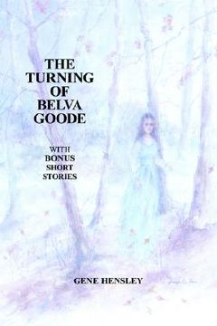 portada the turning of belva goode (in English)