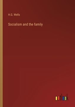 portada Socialism and the family (en Inglés)