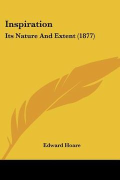 portada inspiration: its nature and extent (1877) (in English)