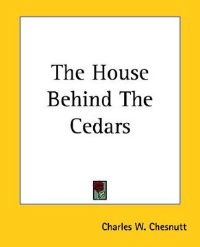 portada the house behind the cedars (en Inglés)