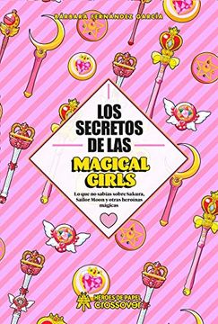 portada Los Secretos de las Magical Girls (in Spanish)