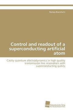 portada control and readout of a superconducting artificial atom (en Inglés)