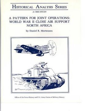 portada A Pattern for Joint Operations: World War II Close Air Support North Africa (en Inglés)