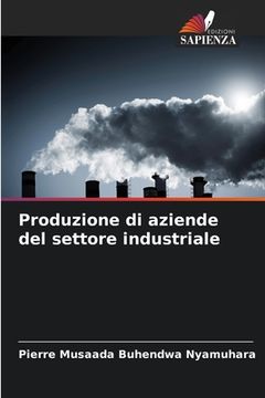 portada Produzione di aziende del settore industriale (in Italian)