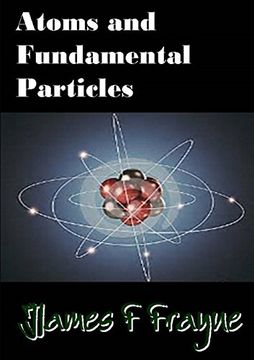 portada Atoms and Fundamental Particles (en Inglés)