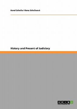 portada history and present of judiciary (en Inglés)