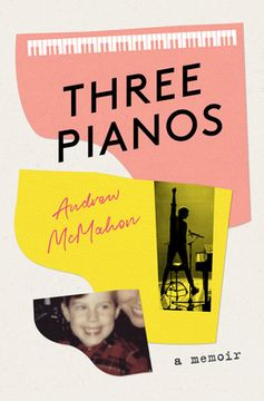 portada Three Pianos PB: A Memoir
