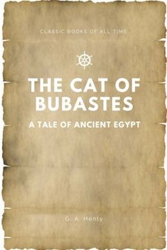 portada The Cat of Bubastes A Tale of Ancient Egypt