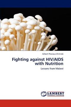 portada fighting against hiv/aids with nutrition (en Inglés)