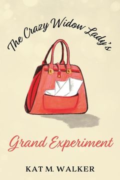 portada The Crazy Widow Lady's Grand Experiment (en Inglés)