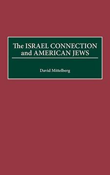 portada The Israel Connection and American Jews (en Inglés)