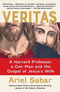 portada Veritas: A Harvard Professor, a Con Man and the Gospel of Jesus's Wife (en Inglés)