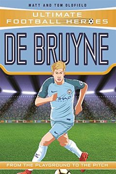 portada De Bruyne - Collect Them All! (Ultimate Football Heroes) (en Inglés)