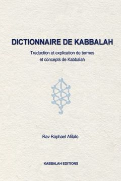 portada Dictionnaire de Kabbalah: Description, traduction et explication de concepts de Kabbalah
