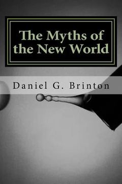 portada The Myths of the New World (in English)