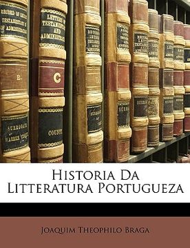 portada Historia Da Litteratura Portugueza (en Italiano)