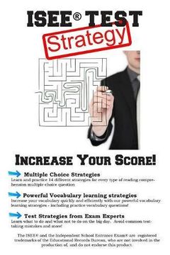 portada ISEE Test Strategy: Winning Multiple Choice Strategies  for the Independent School  Entrance Exam