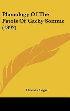 portada phonology of the patois of cachy somme (1892) (en Inglés)