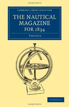 portada The Nautical Magazine, 1832–1870 39 Volume Set: The Nautical Magazine for 1834 (Cambridge Library Collection - the Nautical Magazine) (en Inglés)