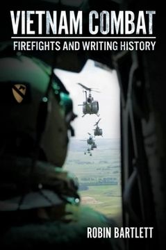 portada Vietnam Combat: Firefights and Writing History (en Inglés)