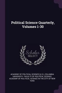 portada Political Science Quarterly, Volumes 1-30