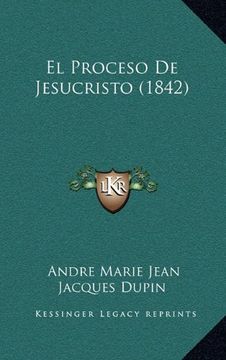 portada El Proceso de Jesucristo (1842) (in Spanish)