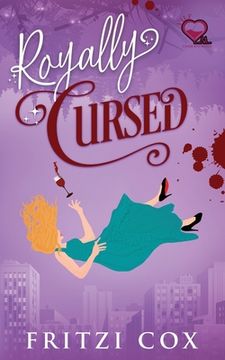portada Royally Cursed (in English)