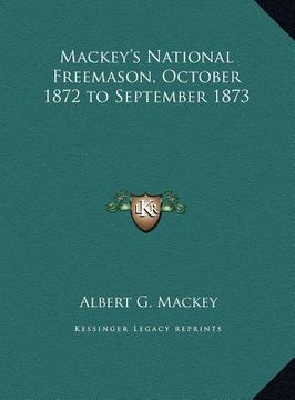 portada mackey's national freemason, october 1872 to september 1873