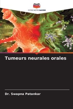portada Tumeurs neurales orales (en Francés)