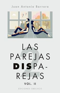 portada Las Parejas Disparejas. Vol. Ii (in Spanish)