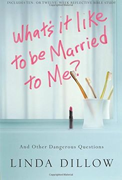 portada What's it Like to be Marriedto me? (in English)