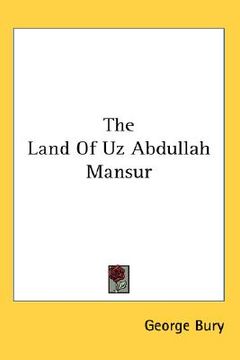 portada the land of uz abdullah mansur