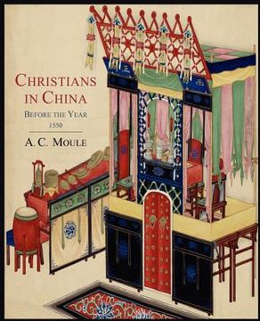 portada Christians in China Before the Year 1550 (en Inglés)