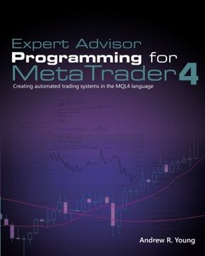 portada Expert Advisor Programming for MetaTrader 4: Creating automated trading systems in the MQL4 language (in English)
