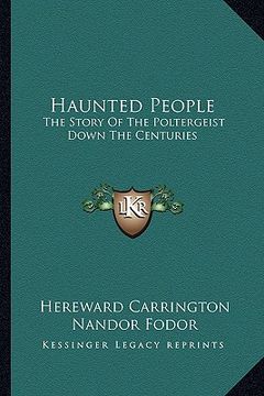 portada haunted people: the story of the poltergeist down the centuries (in English)