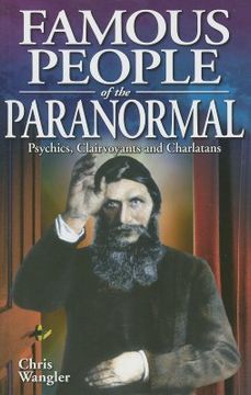 portada Famous People of the Paranormal: Psychics, Clairvoyants and Charlatans (en Inglés)