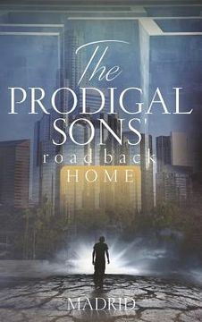 portada The Prodigal Sons' Road Back Home (en Inglés)