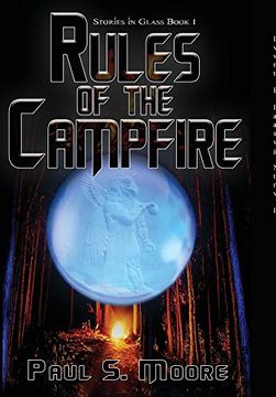 portada Rules of the Campfire (1) (Stories in Glass) (en Inglés)