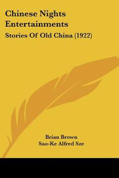 portada chinese nights entertainments: stories of old china (1922) (en Inglés)
