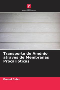 portada Transporte de Amónio Através de Membranas Procarióticas