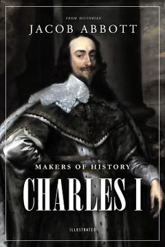 portada Makers of History: Charles I (en Inglés)