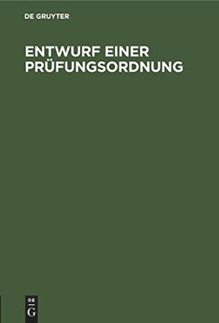 portada Entwurf Einer Prüfungsordnung: Für die Aspiranten des Gymnasial- und Realschul-Lehramts mit Motiven (in German)