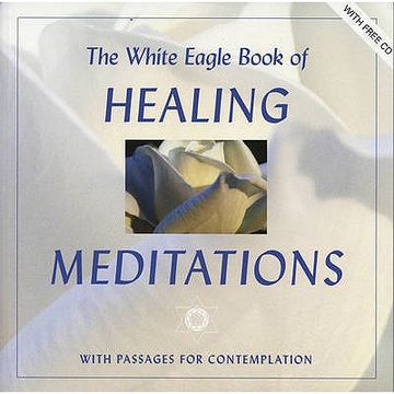 portada White Eagle Book of Healing Meditations: With Passages for Contemplation (en Inglés)