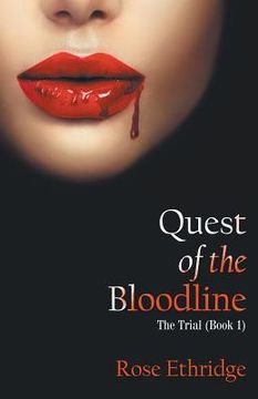 portada Quest of the Bloodline: The Trial (Book 1) (en Inglés)