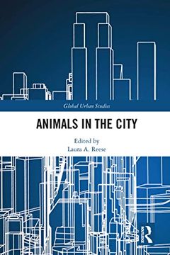 portada Animals in the City (Global Urban Studies) (en Inglés)