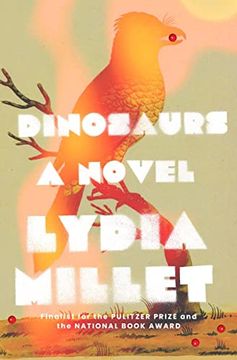 portada Dinosaurs: A Novel (en Inglés)