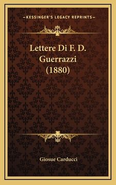 portada Lettere Di F. D. Guerrazzi (1880) (en Italiano)