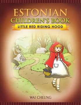 portada Estonian Children's Book: Little Red Riding Hood (en Inglés)