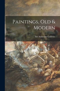 portada Paintings, Old & Modern (in English)