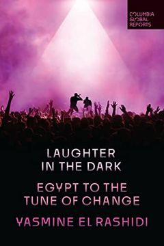 portada Laughter in the Dark: Egypt to the Tune of Change (en Inglés)